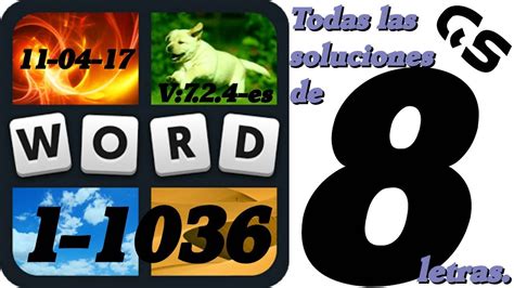 cuatro fotos y una palabra 8 letras